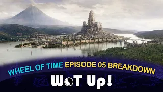 Wheel of Time Episode 5 Breakdown! Or Blood and Ashes, Daniel Henney and Loial NAIL IT