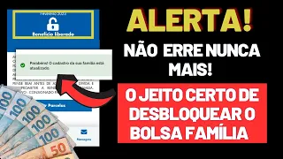 PASSO A PASSO COMO DESBLOQUEAR O SEU BENEFÍCIO DO BOLSA FAMÍLIA E RECEBER O MAIS RÁPIDO POSSÍVEL