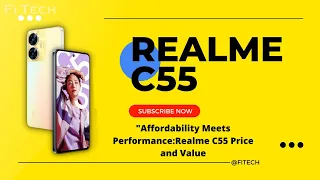 Realme C55 Price, Official Look, Design, Camera, Specifications, 12GB RAM, Features  #RealmeC55