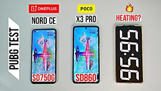 Oneplus Nord CE vs Poco X3 Pro Pubg Test, Heating and Battery Test | Shocking Results 🔥