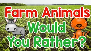 Would You Rather? Workout!| Exercise Game| Brain Break| Farm Animal Edition| P.E. | Sing Play Create