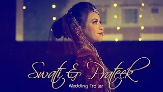 Swati & Prateek Wedding trailer |#trailer #teaser #weddingtrailer @daweddingmemories