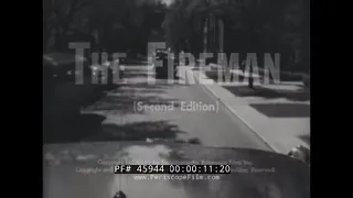 1954 FIREMAN & FIRE FIGHTING EDUCATIONAL FILM  EVANSTON ILLINOIS  45944