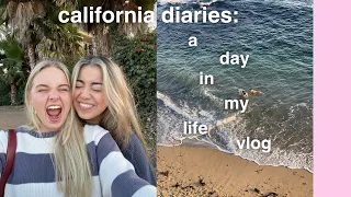 california diaries: a day in my life vlog