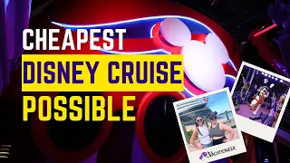 CHEAPEST Disney Cruise POSSIBLE - How to SPEND LITTLE & Have BIG FUN on the Disney Magic