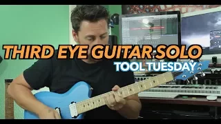 Third Eye Guitar Lesson 2nd Solo Tool Tuesday
