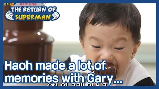 Haoh made a lot of memories with Gary... (The Return of Superman) | KBS WORLD TV 210103