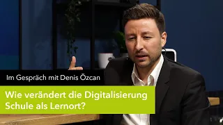 Wie verändert die Digitalisierung Schule als Lernort