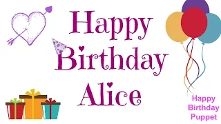 Happy Birthday Alice - Best Happy Birthday Song Ever
