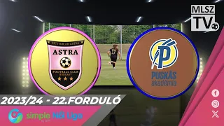 Astra HFC-Üllő - Puskás Akadémia FC | 0-3 | Simple Női Liga | 22. forduló | MLSZTV