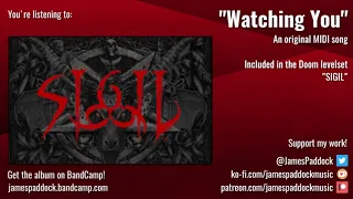 "WATCHING YOU" - SIGIL MIDI Soundtrack [2019]