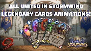 All United in Stormwind Legendary Cards Animations!