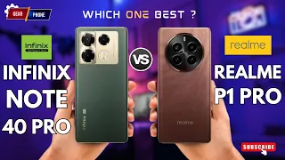 Infinix Note 40 Pro vs Realme P1 Pro Plus | Full comparison #gearphone