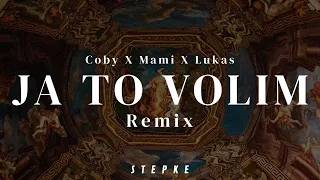 COBY - Ja To Volim X Mami X Lukas (Spot By Stepke™) 4K