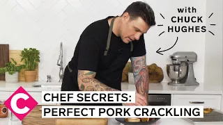 Chuck Hughes' Chef Secrets: Perfect pork crackling