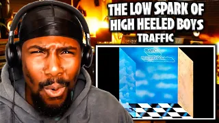 SO MUCH FLAVOR! | The Low Spark Of High Heeled Boys - Traffic (Reaction)