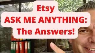 Etsy Ask Me Anything (AMA) - THE  ANSWERS! (Part 1)