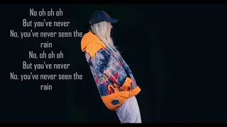 Never Seen The Rain - Tones and I (Lyric Video)