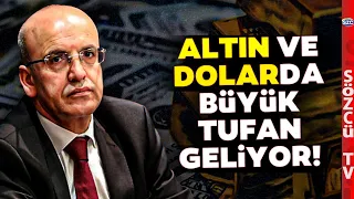 Altın ve Dolarda Ortalık Yerle Yeksan Olacak! Uzman İsim Büyük Tufanı Tek Tek Anlattı