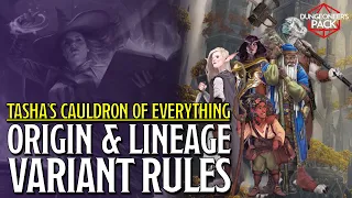 Customize Your Character Race! Origin & Lineage Variant Rules D&D 5E Tasha's Cauldron of Everything