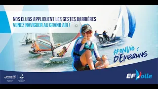 #EnviedEmbruns - Enfin le retour sur les plans d'eau dans les Clubs de Voile !