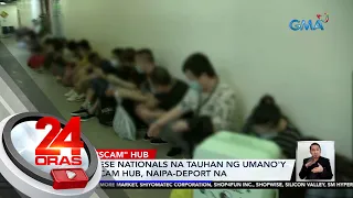 76 Chinese nationals na tauhan ng umano'y Pasay scam hub, naipa-deport na | 24 Oras