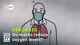 Debunked: Face masks let oxygen in and keep the virus out!