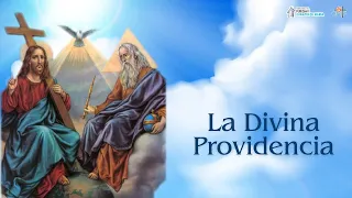 La Divina Providencia