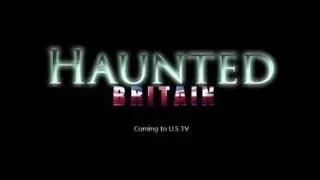 The Mackenzie Poltergeist on US TV show 'Haunted Britain'