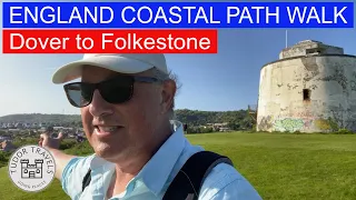 England Coastal Path Walk - Dover to Folkestone