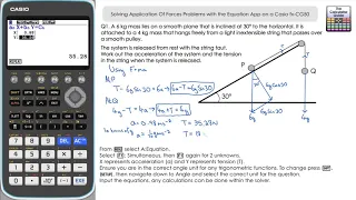 Application Of Forces Using Solver On A Casio fx-CG50 | Simultaneous Equations On Casio Graphic