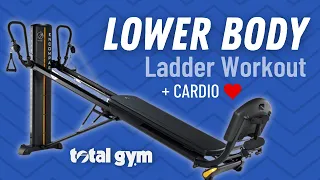 Total Gym Leg Workout | Lower Body Ladder With Cardio: Get Your ♥️ Pumping