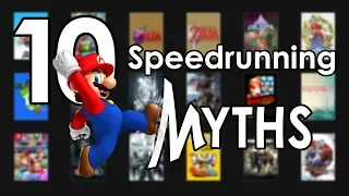 10 Myths about Speedrunning