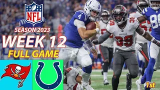 Tampa Bay Buccaneers Vs  Indianapolis Colts FULL GAME [Today] Week 12 11/2623 |NFL 2023