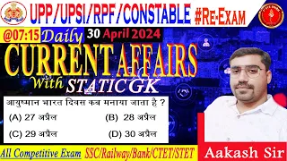 🔴30 April 2024 Current Affairs & Static GK Day-43| Daily Current Affairs | CHSL,UPP RE-EXAM, CGL