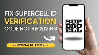 How To Fix Supercell ID Verification Code not received to Email on Android & iPhone