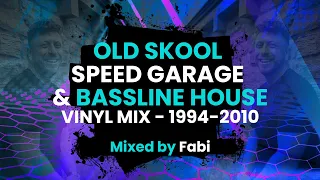 Old Skool Speed Garage & Bassline House Mix - 1994-2010