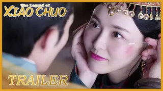 The Legend of Xiao Chuo | Trailer | Tiffany Tang & Shawn Dou show their marvelous love |燕云台| ENG SUB