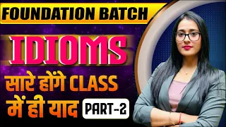 Complete Idioms in One Class-2 by Ananya Mam || English Grammar SSC MTS CGL, CPO, SBI, IBPS PO/Clerk