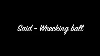 Саид джурди- Wrecking ball - Miley Cyrus (Said GIORDI - cover)