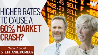 Higher Interest Rates Ahead May Crash The Market By 60% Or More | Stephanie Pomboy (PT1)