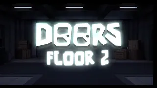 DOORS FLOOR 2 👁️ [TRAILER]