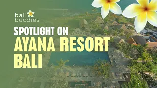 Spotlight on AYANA Resort Bali