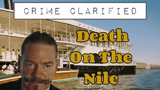 Death on the Nile (2021) - Crime Clarified