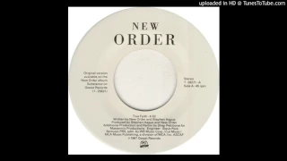 New Order - True Faith '87 [7'' Version - Remix Edit]