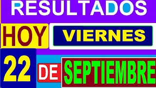 RESULTADOS SORTEOS DE LOTERIAS Y CHANCES DEL viernes 22 de septiembre del 2023