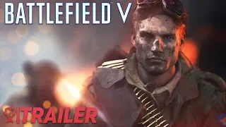 Battlefield V Official Gamescom Trailer 2018 - PS4/XBOX ONE/PC