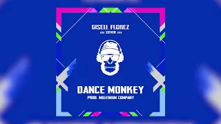 TONES AND I - DANCE MONKEY (Versión Español x Gisell Florez)