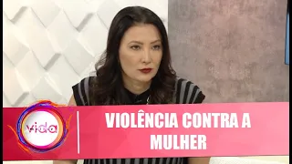 Relacionamento Abusivo: a violência contra a mulher – Vida Melhor – 04/11/20