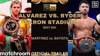 CANELO ALVAREZ vs. JOHN RYDER | OFFICIAL FIGHT TRAILER
